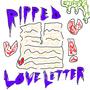 Ripped Love Letter (feat. zaxxy)