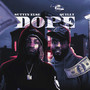 Dope (Explicit)