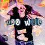 WOO WOO (feat. 1MillionU$D) [Explicit]