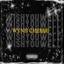 Wish you well (Explicit)