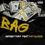 BAG (feat. RayBlaize) [Explicit]