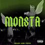 MONSTA (feat. Jeu D, Jovn Vegas, ORL56 & Roosedogg) [Explicit]