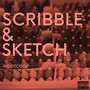 Scribble & Sketch (Explicit)