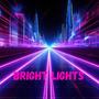 Bright Lights (feat. Dan Coates)