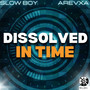 Dissolved In Time