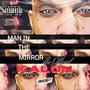 Man In The Mirror (Explicit)