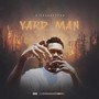 Yard Man (Explicit)