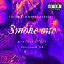 Smoke One (Explicit)