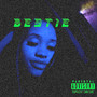 Bestie (Explicit)