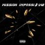 Mission impossible (Explicit)