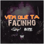 Vem que ta facinho (Explicit)