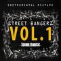 Street Bangerz, Vol. 1