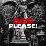 God Please! (Explicit)