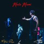 Mala Mami (feat. Mateo Roca)