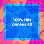 100% Hits années 80