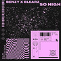 So High (Explicit)