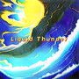Liquid Thunder (Explicit)