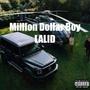 Million Dollar Boy (MDB) [Explicit]