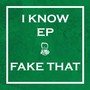 I Know EP