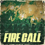 Fire Call (Explicit)