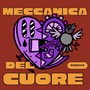 Meccanica Del Cuore