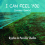 I Can Feel You (Loxxier Remix)