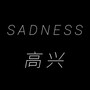 SADNESS