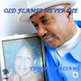 Old Flames Never Die