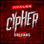 Avalon Cypher - Orléans 45 (feat. NJD, Yorssy, Kenedy Mla) [Explicit]