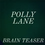 Polly Lane, Vol. 1