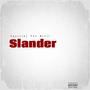 Slander (Explicit)