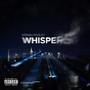 Whispers (Explicit)