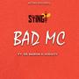 Bad Mc (feat. De Baron & Jodizzy) [Explicit]