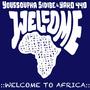 Welcome To Africa