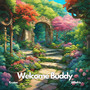 Welcome Buddy (feat. Halafriz)