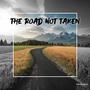 The Road Not Taken