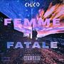 Famme Fatale (Explicit)