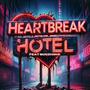 Heartbreak Hotel (feat. Bugz Homi)