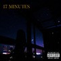 17 Minutes (Explicit)