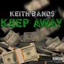 Keep Away (Explicit)