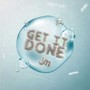 Get It Done (Explicit)