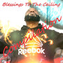 Blessings to the Ceiling Compilation