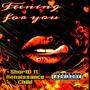 Feening for You (feat. Renaissance Child) [Explicit]