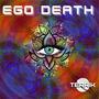 EGO DEATH