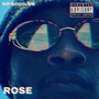 Rose (Explicit)