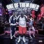 One Of Them Ones (feat. Louie ray & JRene’) [Explicit]