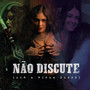 Não Discute (Com a Minha *****) [Explicit]