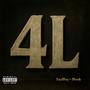 4L (feat. Mooch) [Explicit]