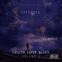 TRUTH LOVE & LIES EXTENDED (Explicit)