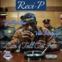 Can't Tell On Me (feat. TeeAyeBee & Vito Monney) [Explicit]
